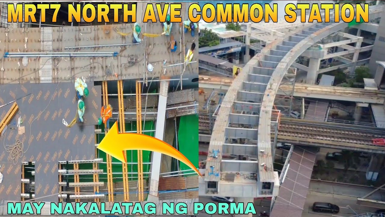 MAY NAKALATAG NG PORMA/MRT7 NORTH AVE COMMON STATION UNIFIED GRAND CENTRAL STATION UPDATE 