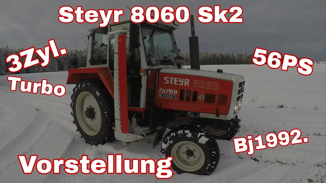 Steyr 8060 SK2 Turbo [Vorstellung]