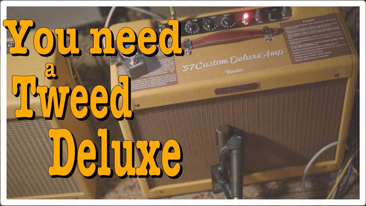 Зачем вам нужен Tweed Deluxe 5e3?