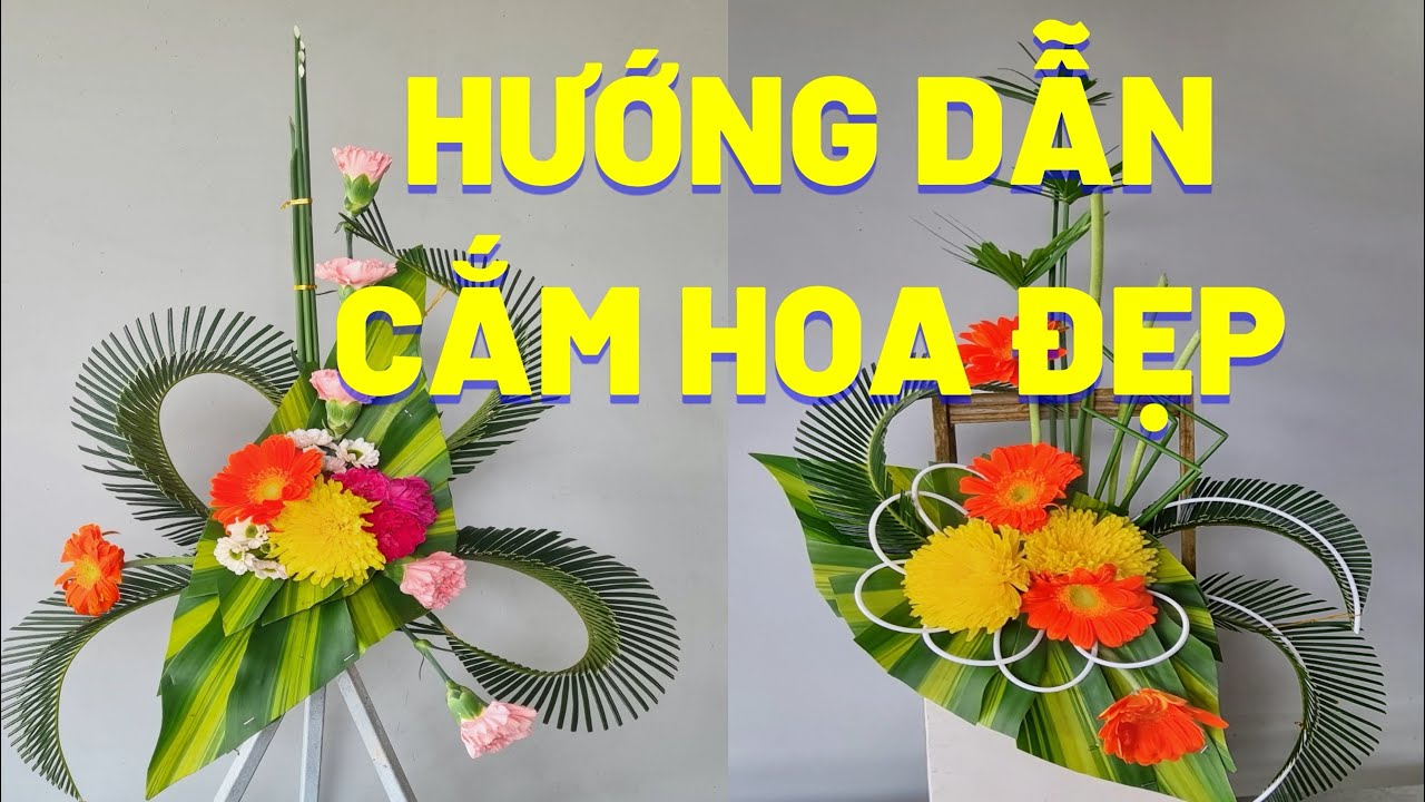 Beautiful flower arrangement tutorial, CẮM HOA ĐẸP, XEM  LÀ CẮM ĐƯỢC NGAY  || SƯ CÔ THANH NGUYÊN