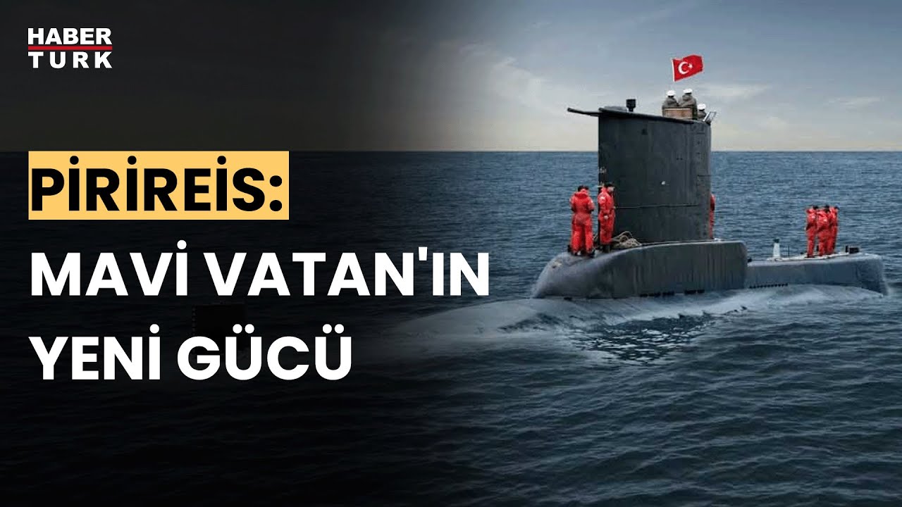PİRİREİS Denizaltısı artık envanterde. Detayları Dr. Deniz Kutluk anlattı