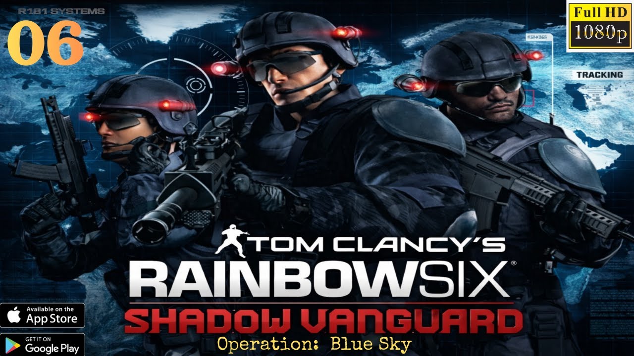 Tom Clancy's Rainbow Six: Shadow Vanguard || Operation:  Blue Sky  || Gameplay #6