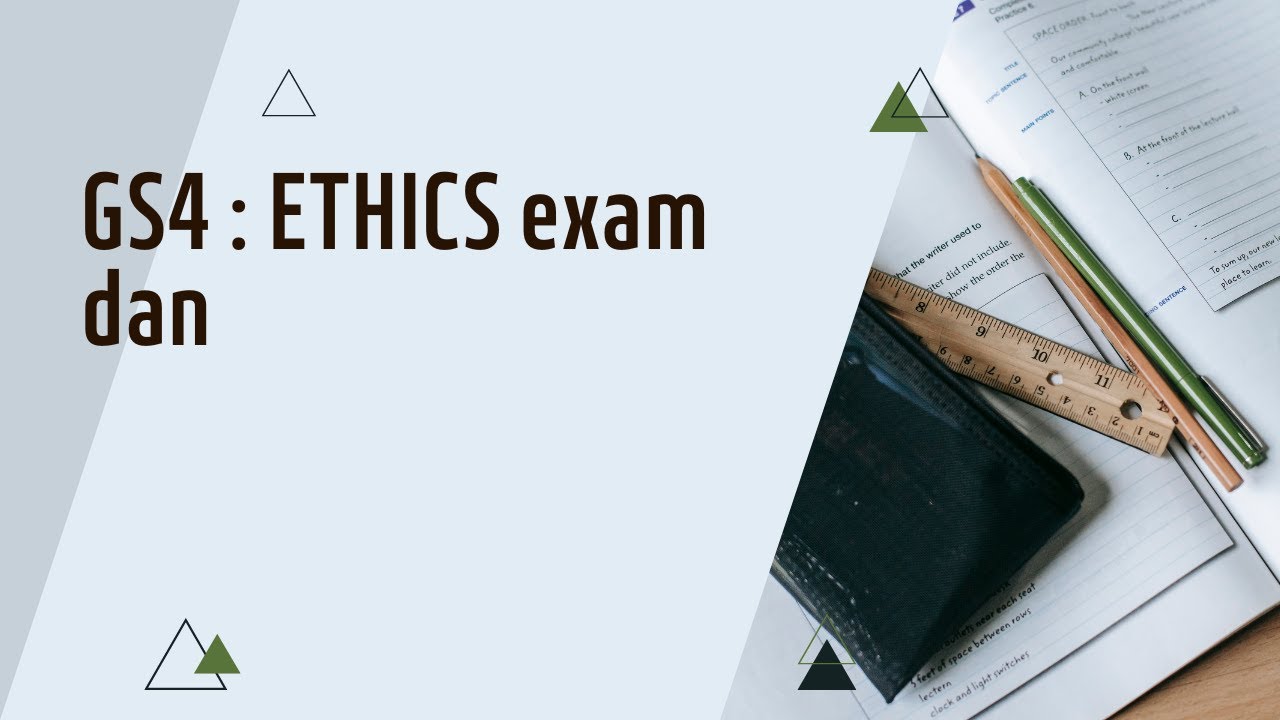 Combined MCS exam atan Ethics - General Studies IV exam dan