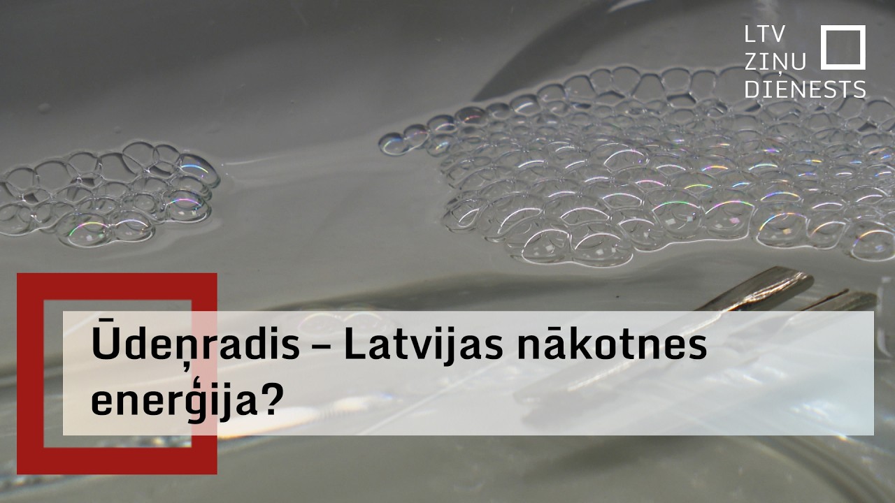 Vai Latvija var kļūt par nozīmīgu spēlētāju ūdeņraža tirgū?