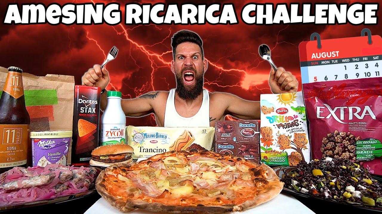 aMESIng RICARICA CHALLENGE di AGOSTO (12000 Calorie) MAN VS FOOD