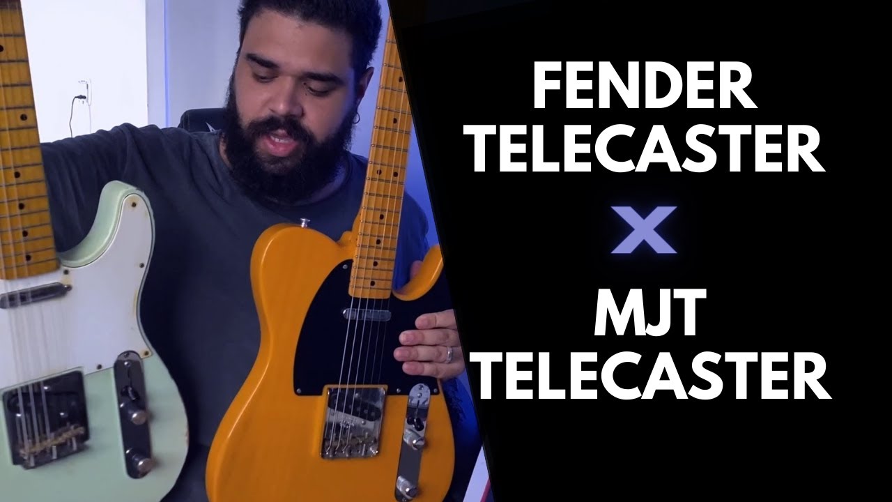 Fender Telecaster VS MJT Telecaster - Mateuzinhu