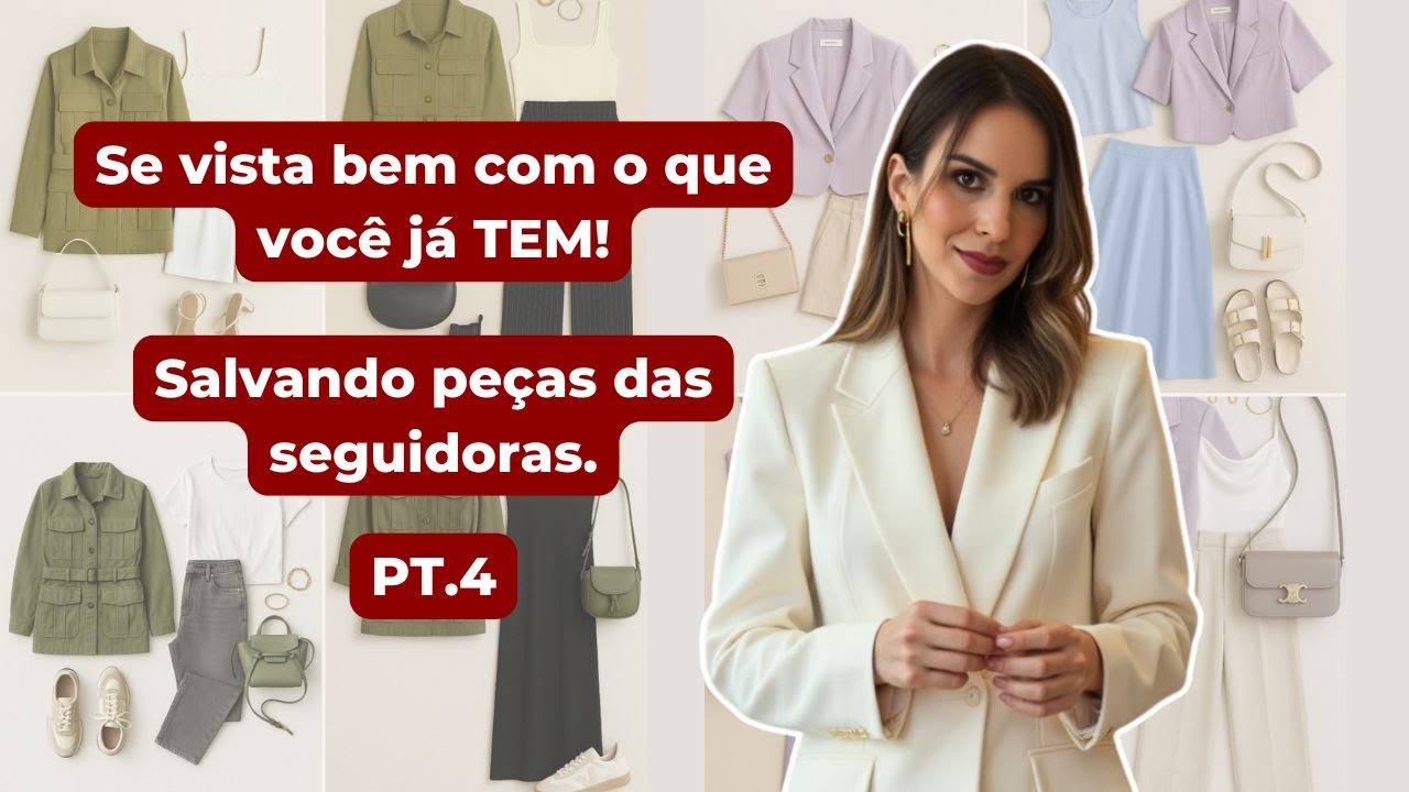 Salvei roupas das seguidoras: se vista bem com o que você JÁ TEM.
