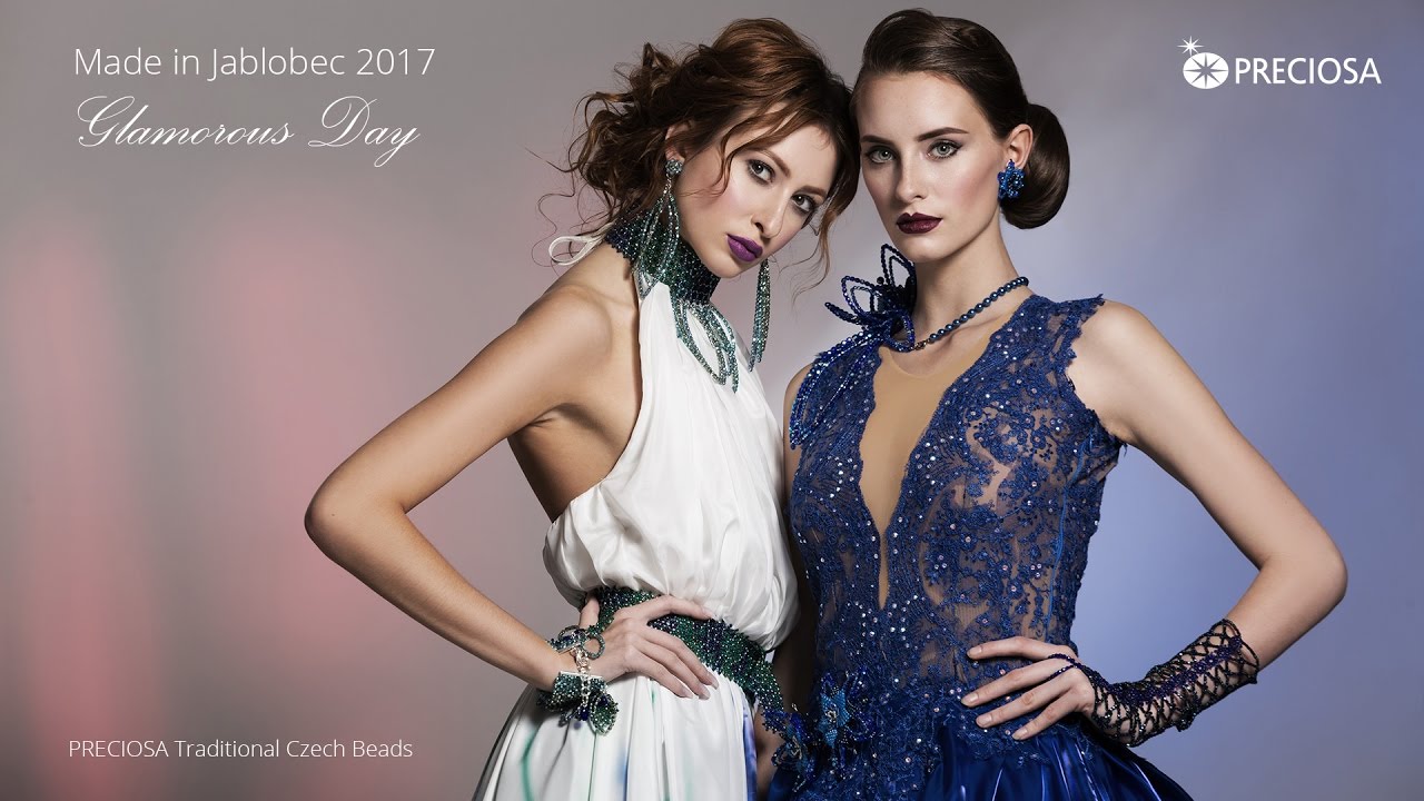 PRECIOSA ORNELA Made in Jablonec 2017 - Fashion show