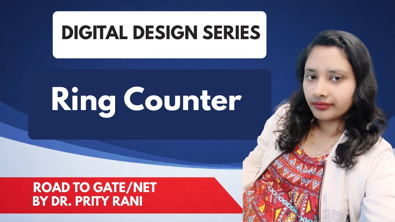 Lec 75: Ring Counter | Synchronous Counters | Digital Electronics