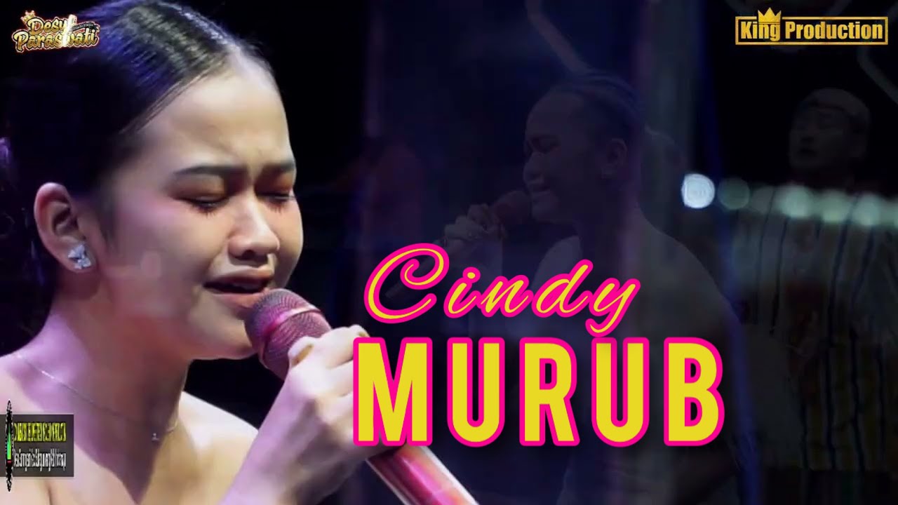 MURUB - CINDY PRATIWI - ORGAN DESY PARASWATI GROUP PIMP:DESY.P | LIVE  PUSAKANAGARA SUBANG