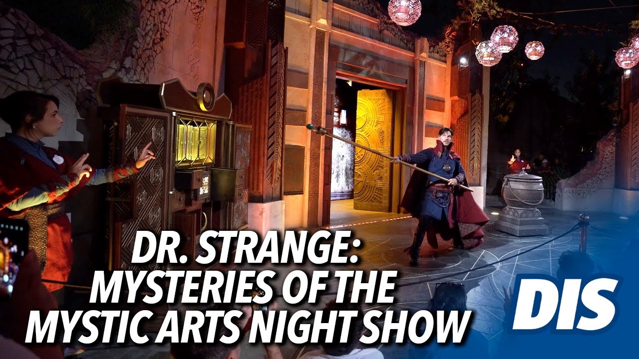 Dr. Strange: Mysteries of the Mystic Arts Night Show | Avengers Campus
