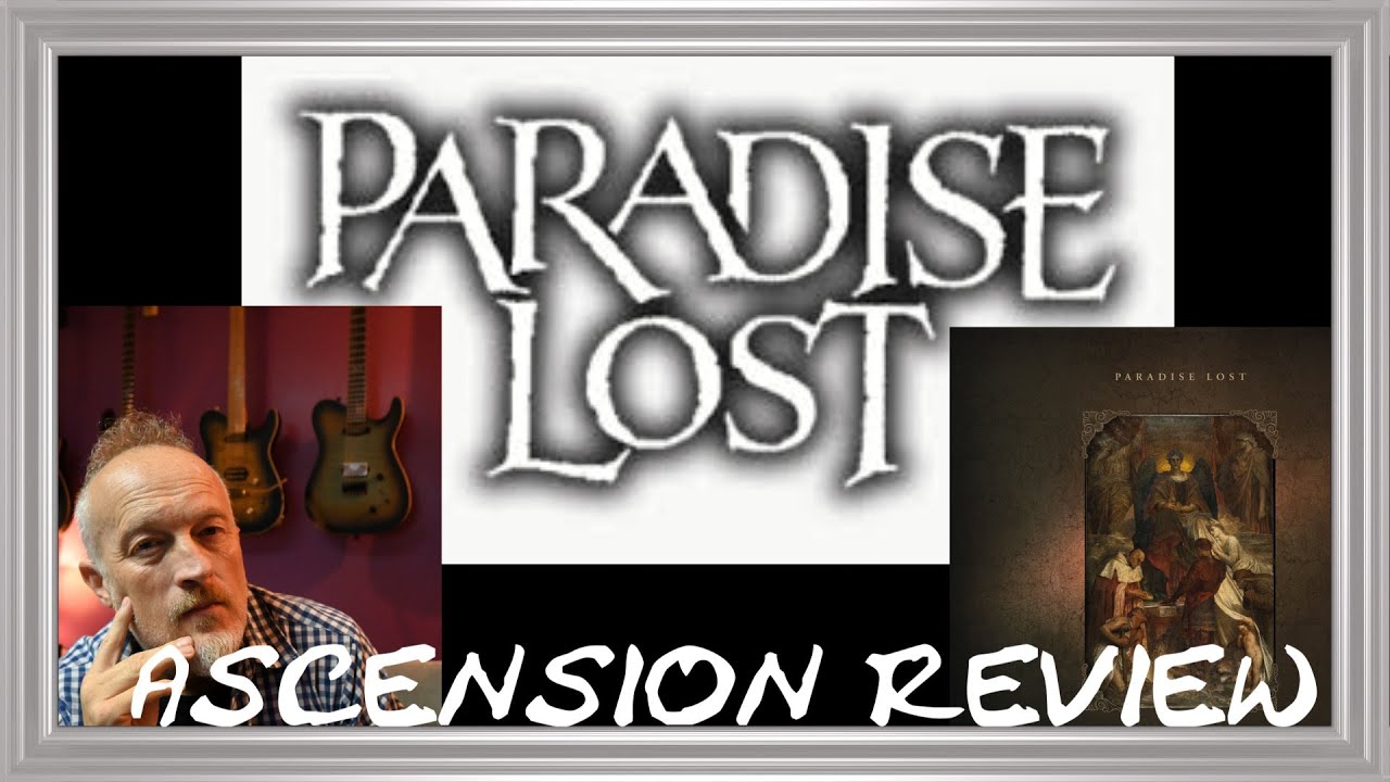PARADISE LOST - ASCENSION (ALBUM REVIEW)