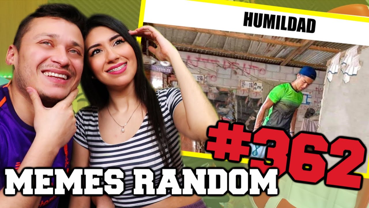 REACCIONANDO A MEMES RANDOM #362 (CON MI NOVIO)