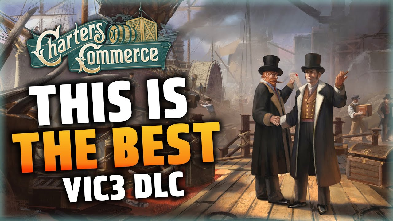 The BEST Vicky 3 DLC - Charters of Commerce & 1.9 Update Review