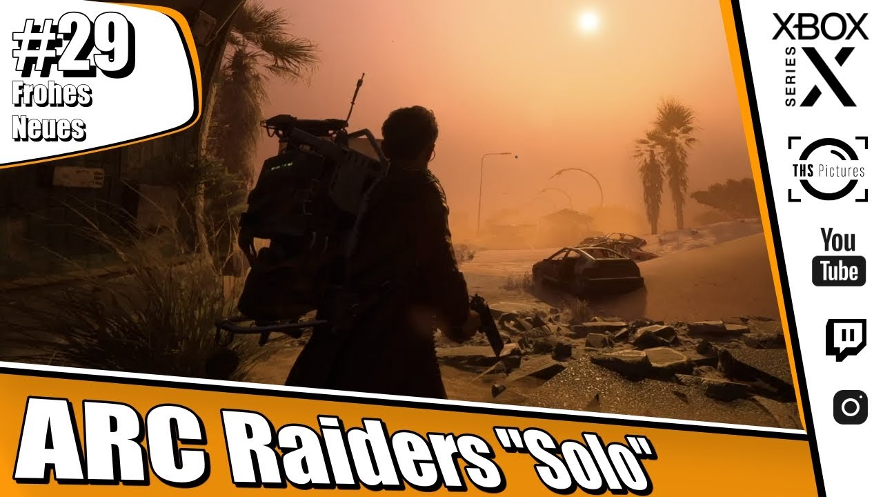 ARC Raiders Xbox Series X : #29 Frohes Neues [ Deutsch ] [ Solo ]