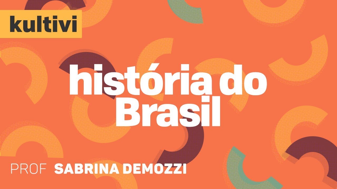 História do Brasil | Kultivi - Brasil Colônia II | CURSO GRATUITO