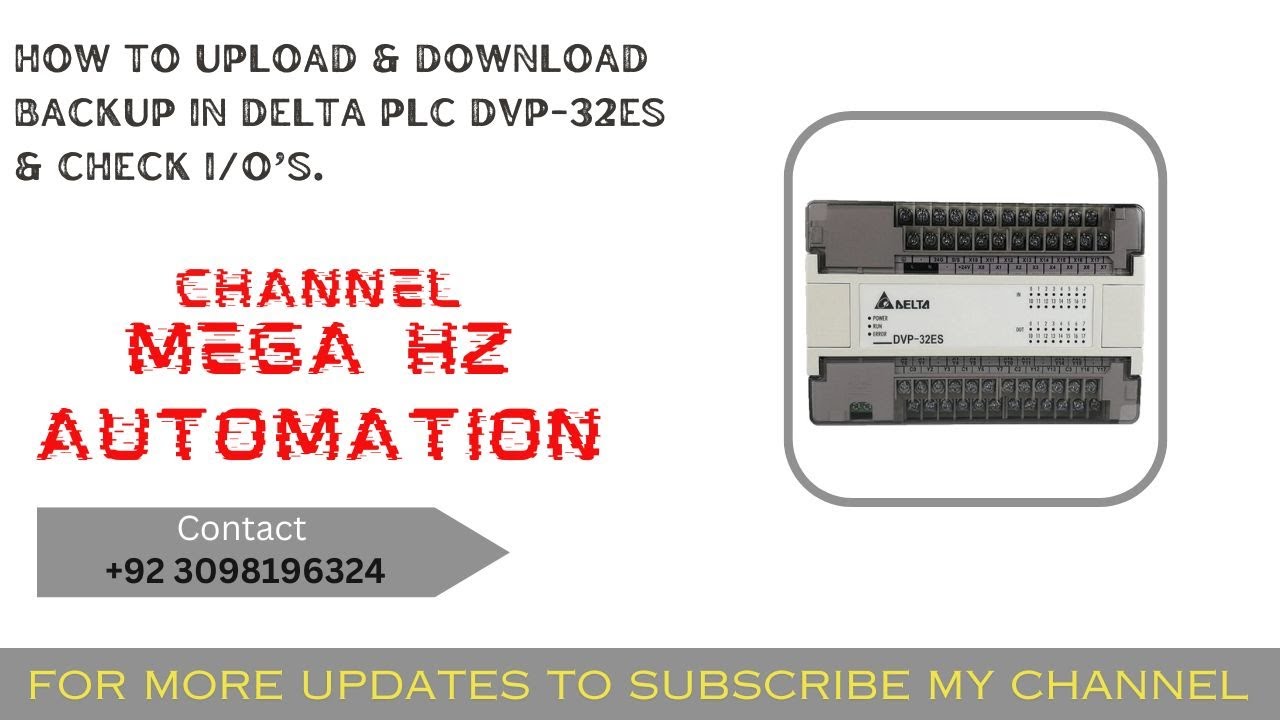 HOW TO UPLOAD & DOWNLOAD BACKUP IN DELTA PLC DVP-32ES & I/0's CHECK