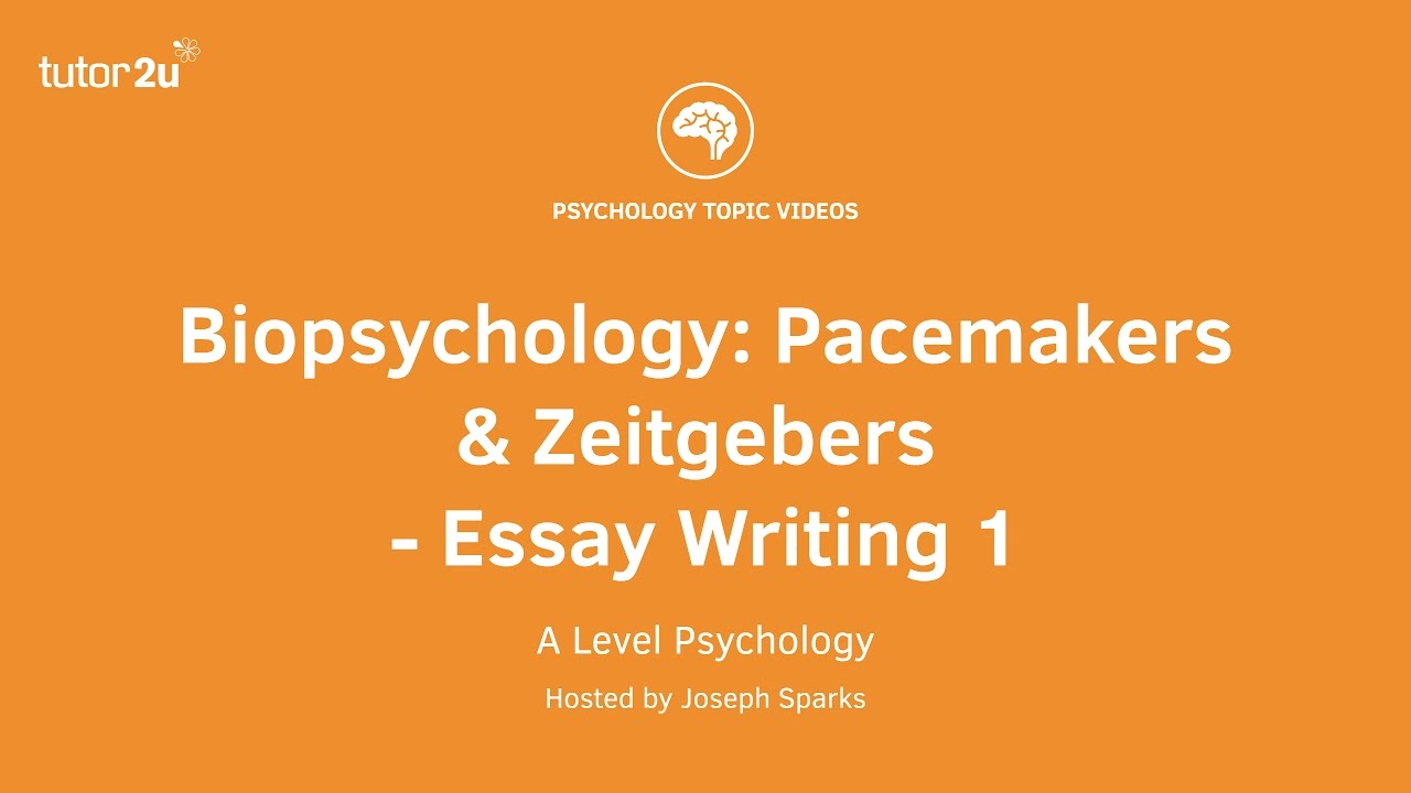 Biopsychology: Pacemakers and Zeitgebers Essay Writing 1