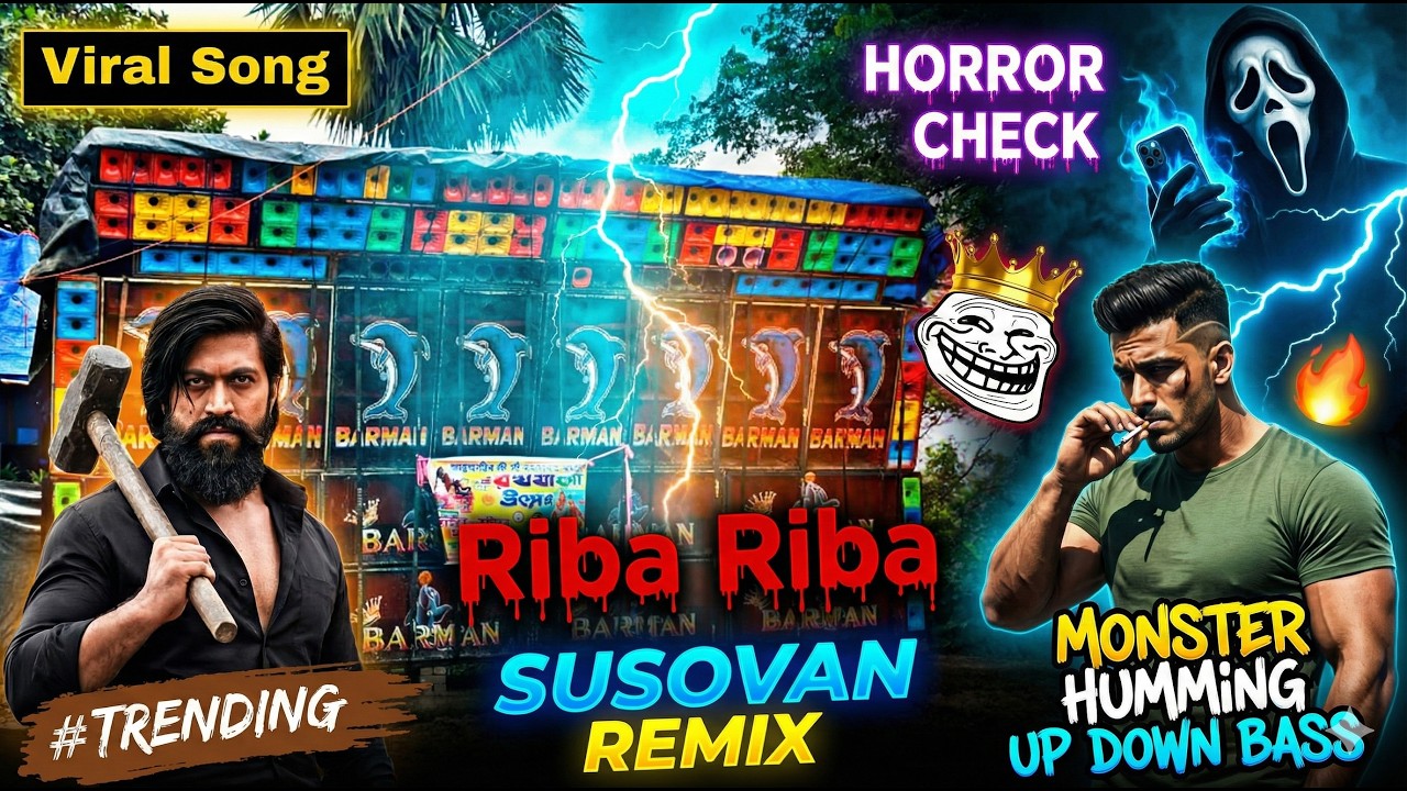 Riba Riba Once More🎧Dj Mx Remix Dj Rx Remix Dj Sk Remix Dj Kiran Remix Dj Susovan Remix Dj Bm Remix