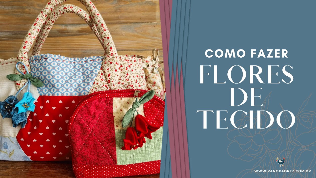 FLORES DE TECIDO: passo a passo fácil de flor de tecido para decorar bolsas e outras peças