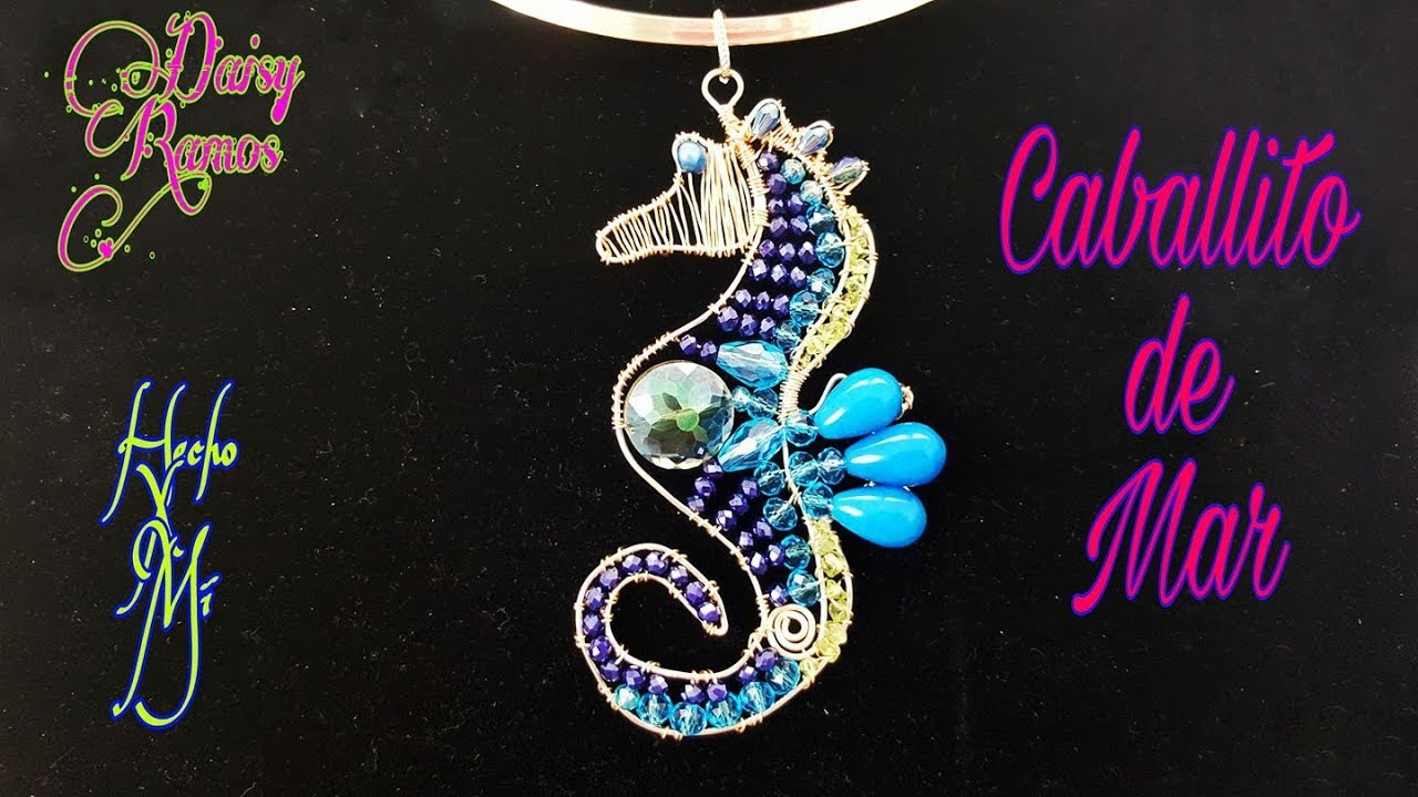 Caballito de Mar Alambrismo DIY, Sea Horse Wire Wrapped
