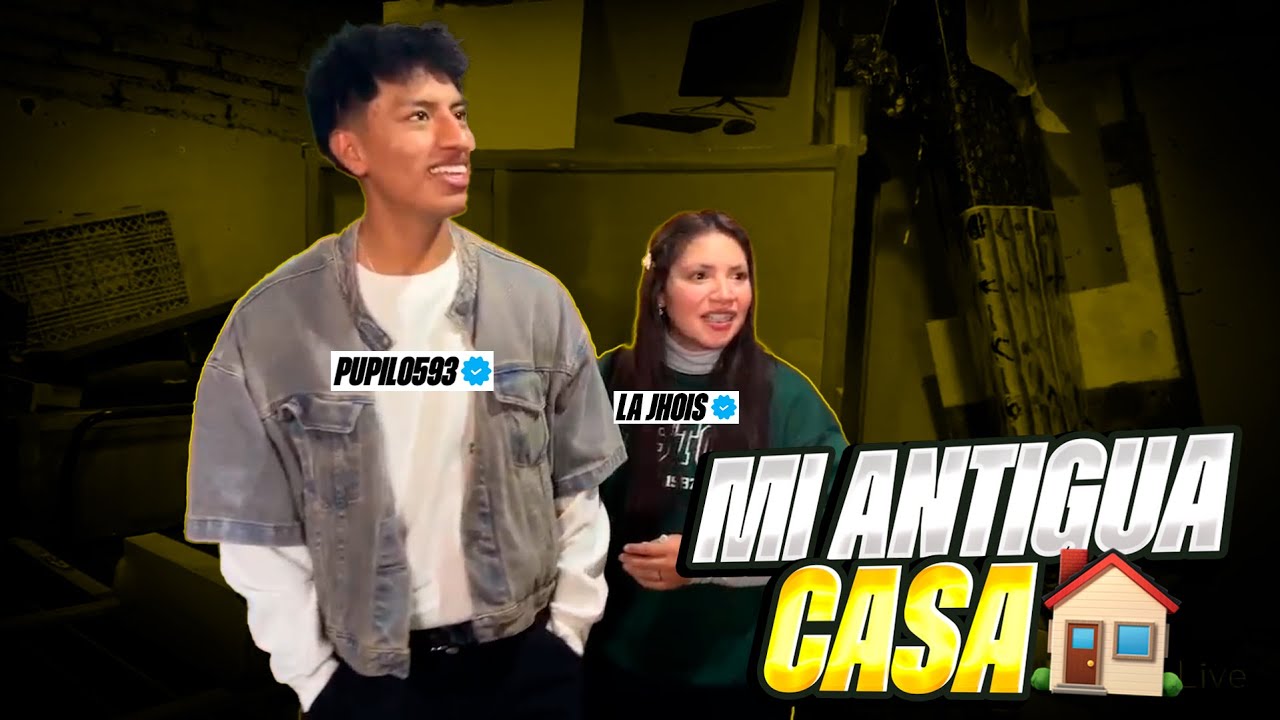 LA JHOIS CONOCE DONDE ERA MI ANTIGUA CASA *EMOTIVO*🥹 | PUPILO593
