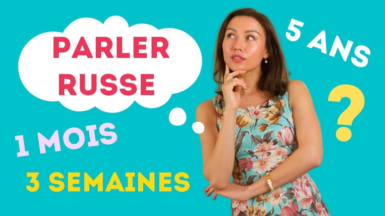 Combien de temps pour apprendre le russe ?