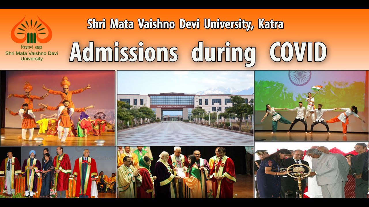 SHRI MATA VAISHNO DEVI UNIVERSITY I SMVDU I ADMISSIONS DURING COVID I ADMISSION 2021-22