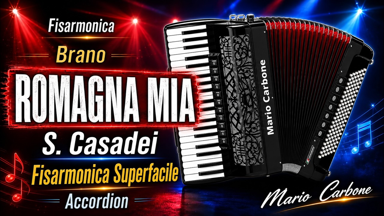 Fisarmonica - ROMAGNA MIA - Brano -  S. Casadei - Fisarmonica Superfacile- Accordion