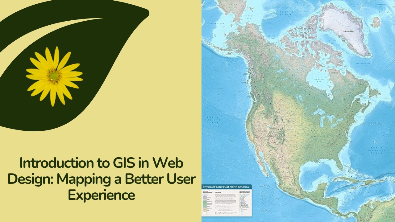 Introduction to GIS in Web Design: Mapping a Better User Experience