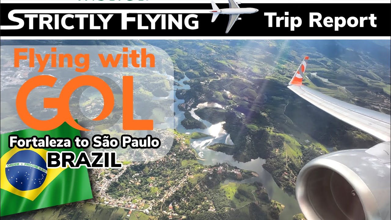 GOL Airlines l Fortaleza to S&atilde;o Paulo l March 2025