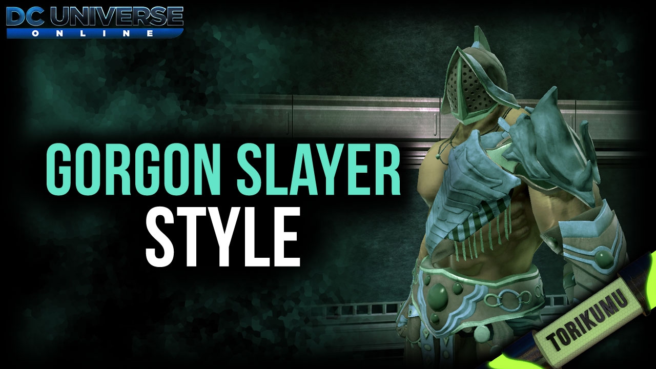 DCUO: Gorgon Slayer Style | Episode 27: Amazon Fury Part 3