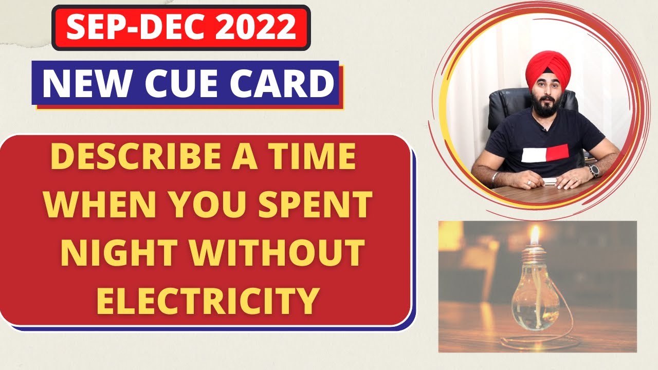 Describe A Time When You Spent #Night Without Electricity Cue Card | QCard #Electricity #ramanielts