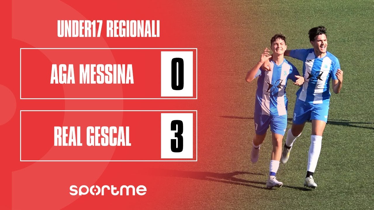 Under17 R | AGA Messina vs Real Gescal