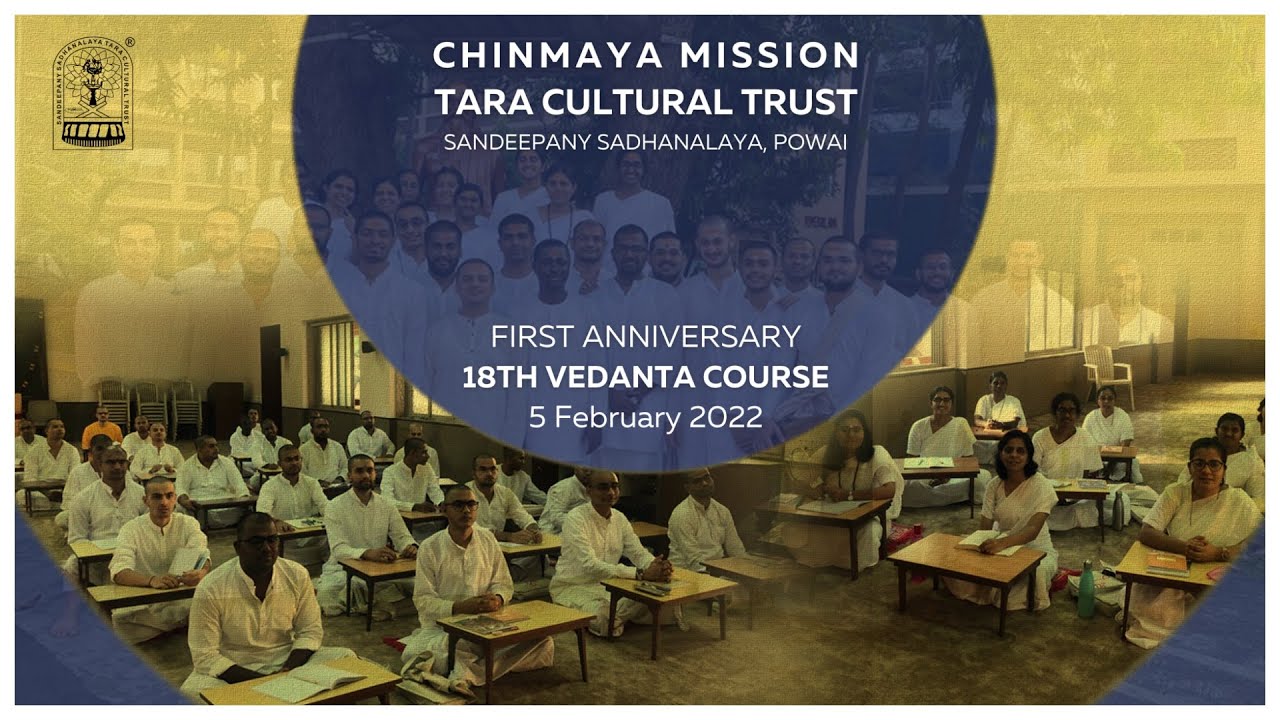 18th Vedanta Course 2021-2023 | First Anniversary | Sandeepany Sadhanalaya | Tara Cultural Trust