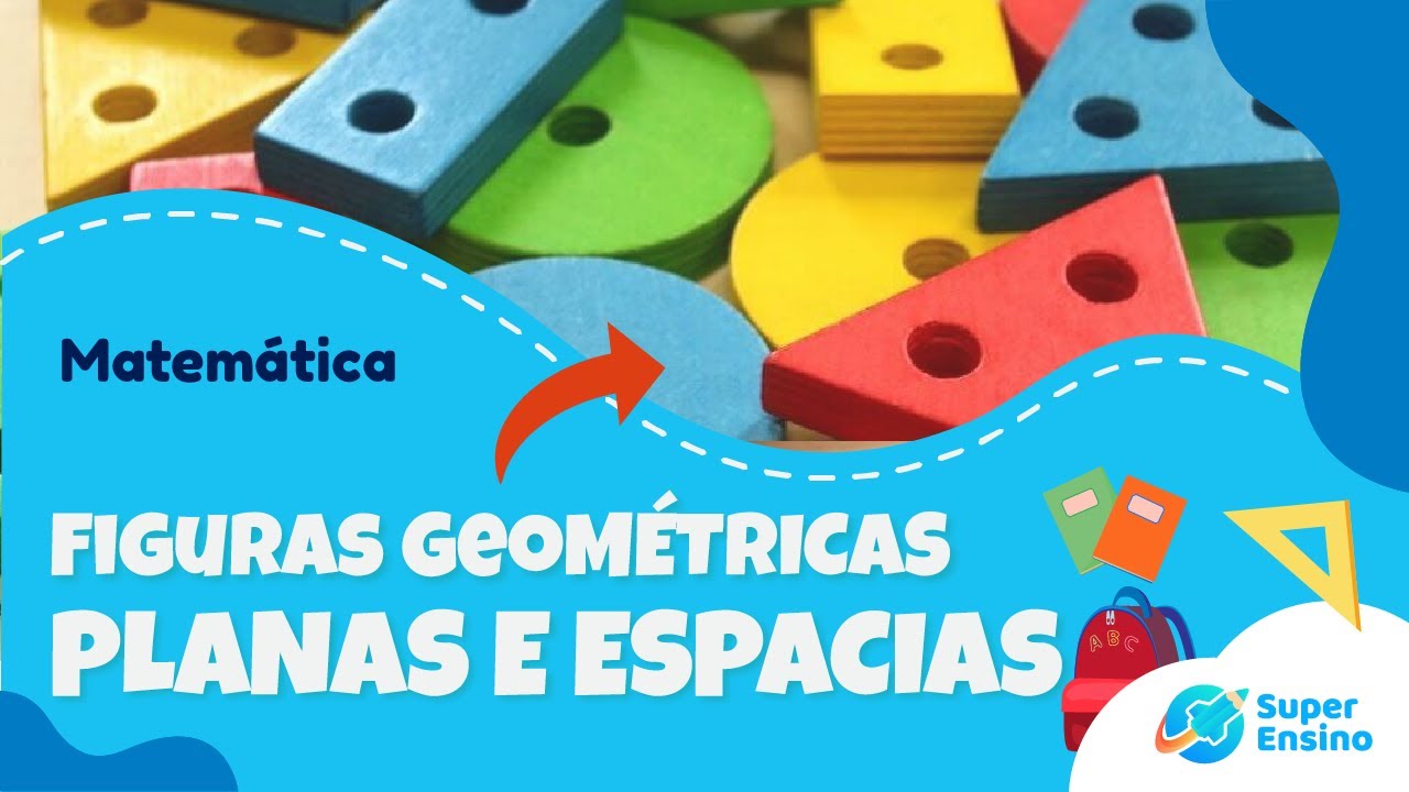FIGURAS GEOMÉTRICAS PLANAS E ESPACIAIS | Matemática 5º ano