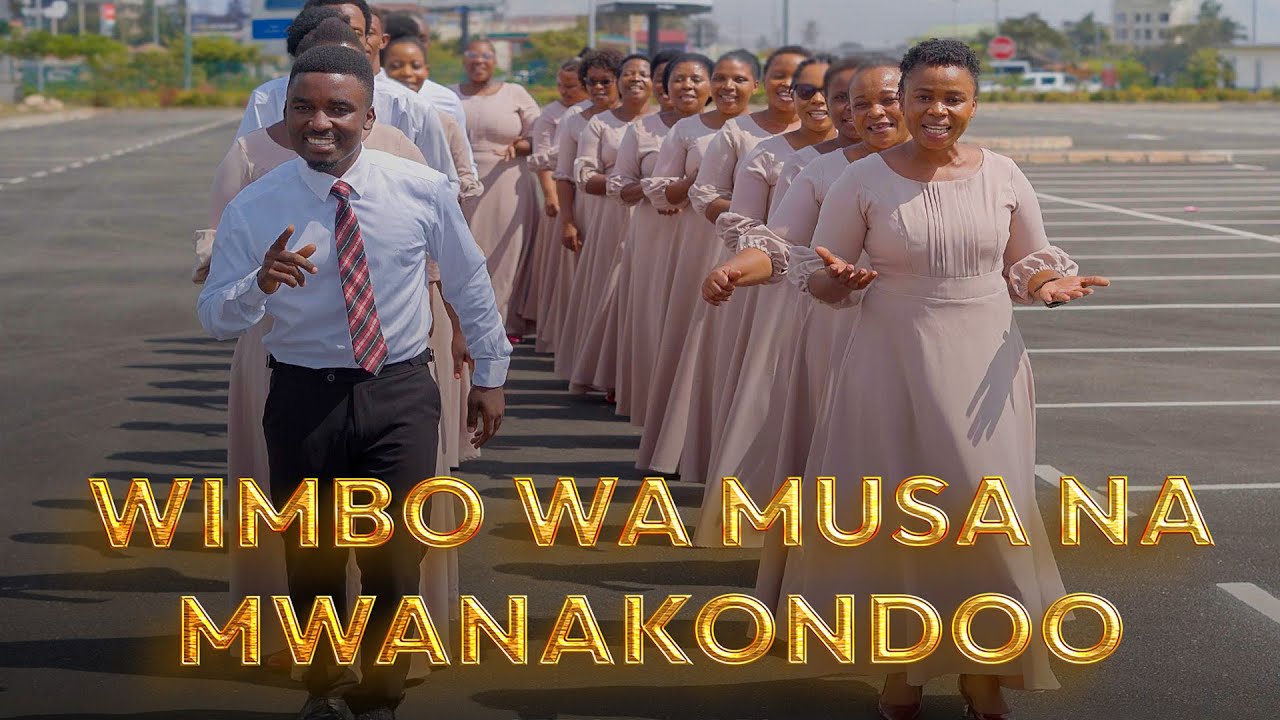 WIMBO WA MUSA NA MWANAKONDOO - Makongo Juu SDA Choir