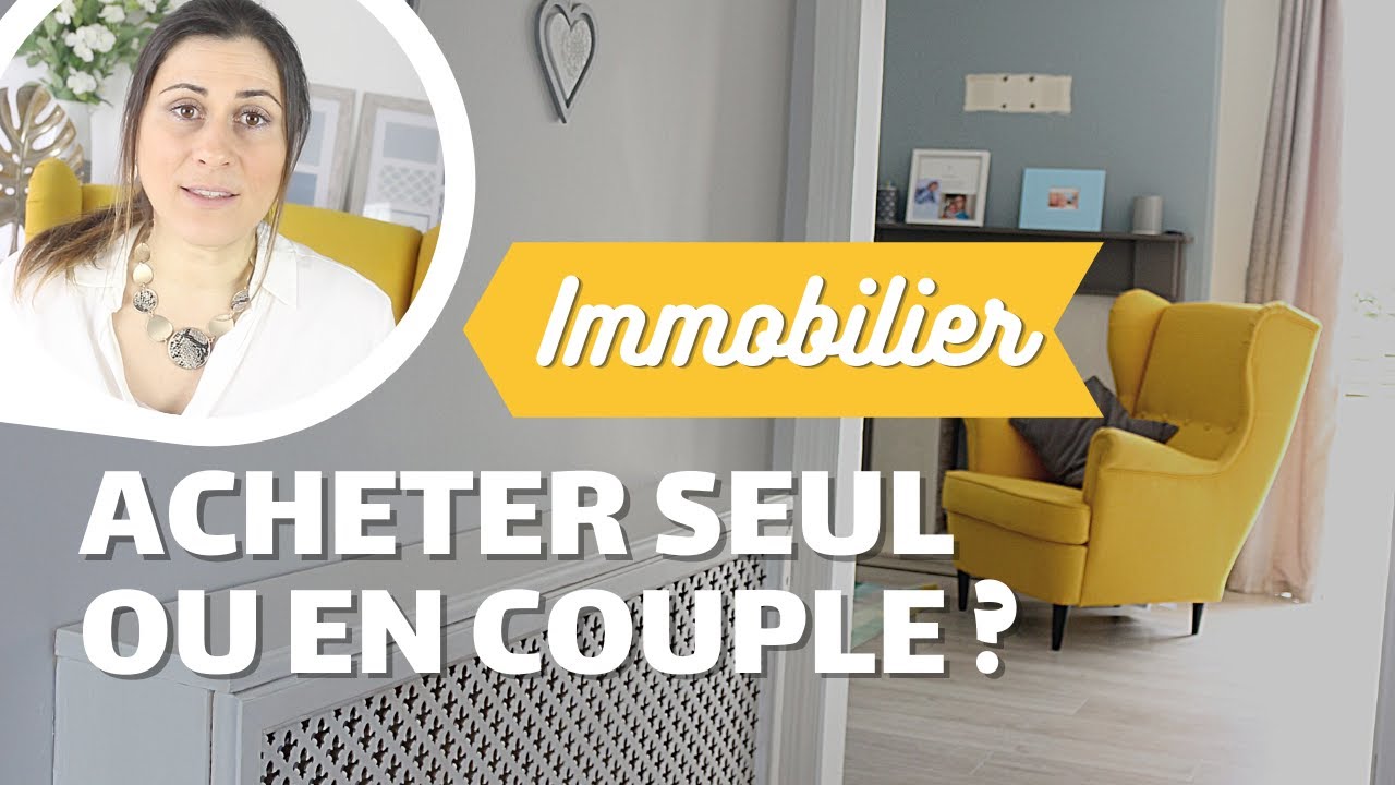 Acheter seul ou en couple ? Avantages et inconvénients à connaître avant de prendre une décision