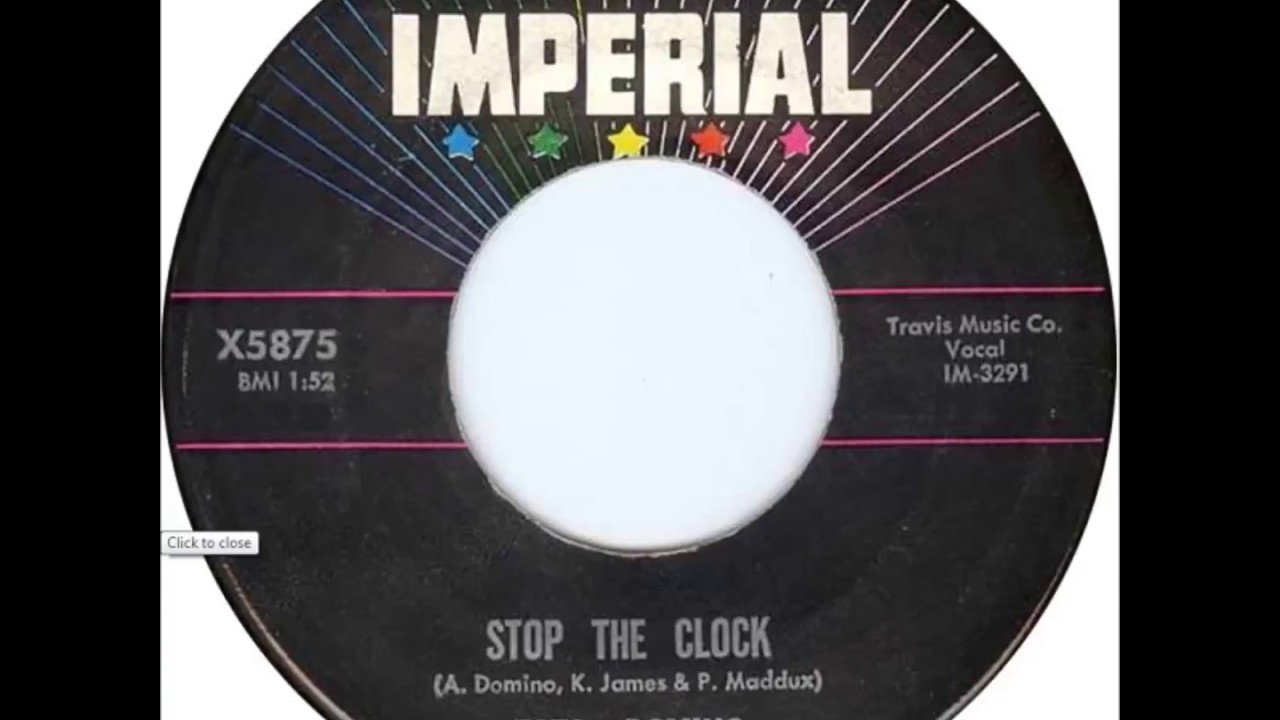 Fats Domino - Stop The Clock (stereo) - January 5, 1962