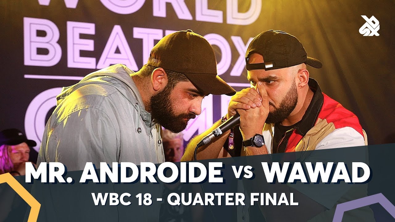 MR.ANDROIDE vs WAWAD | WBC Solo Battle 2018 | 1/4 Final