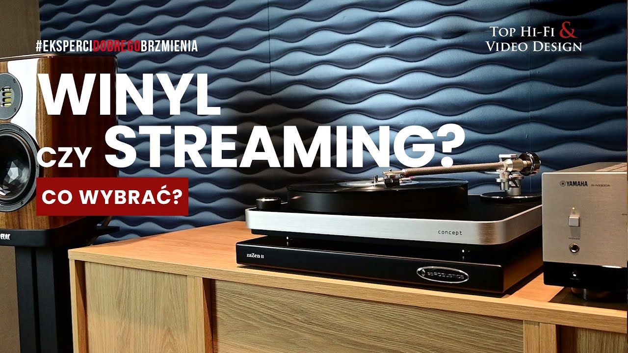 Winyl czy streaming &ndash; jak słuchać muzyki w XXI wieku? | Top Hi-Fi