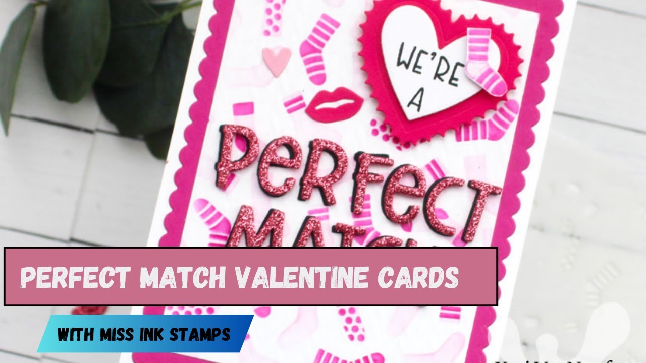 Perfect Match Valentine
