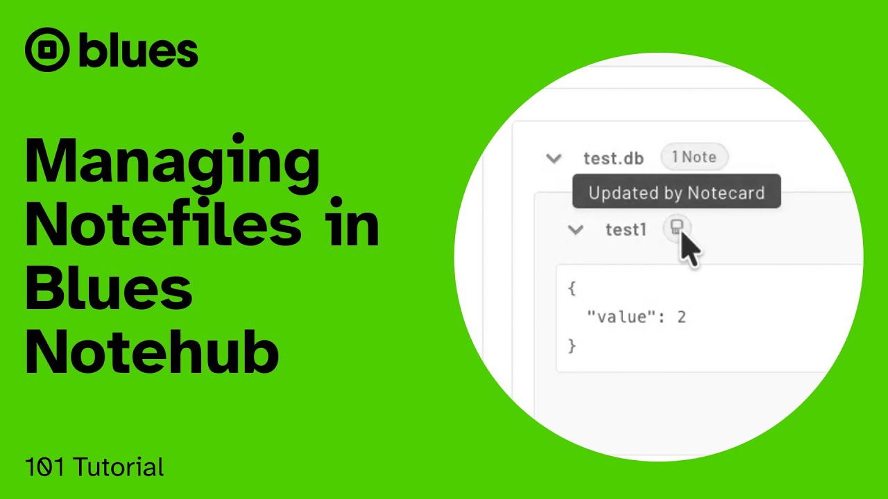 Managing Notefiles in Blues Notehub