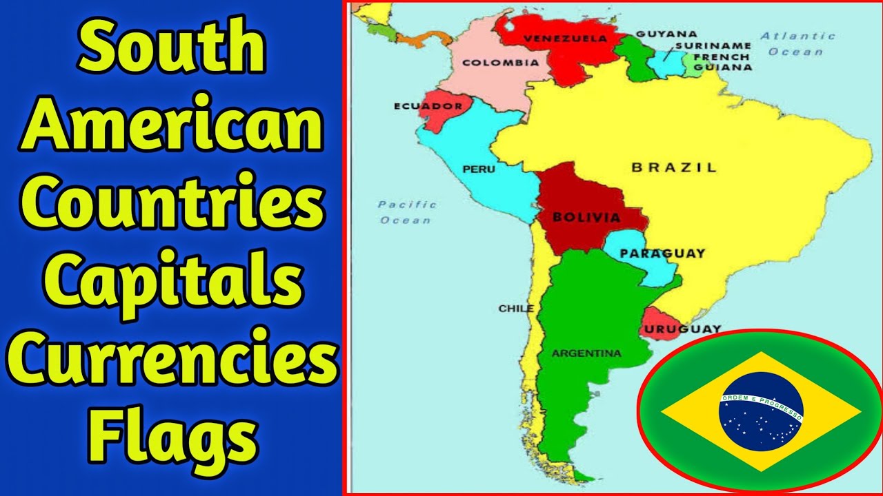 All South American Countries, Capitals, Currencies & Flags #southamerica