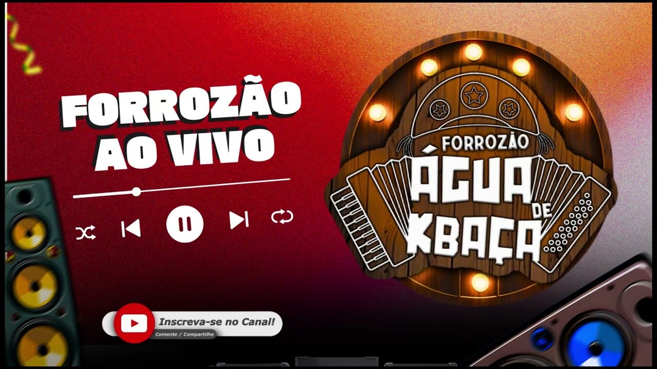 É ao vivo é ao vivo-Forrozão Água de Kbaça