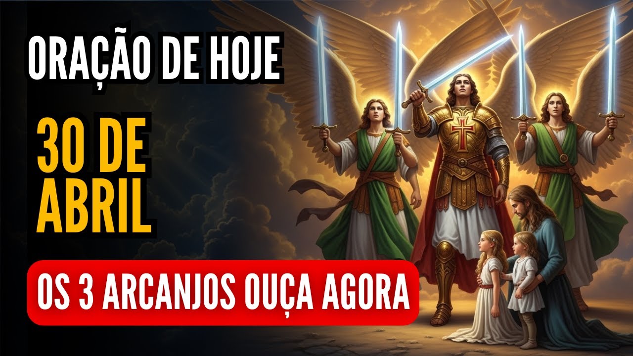 Oração dos 3 Arcanjos para uma VITÓRIA Urgente — Reze Comigo