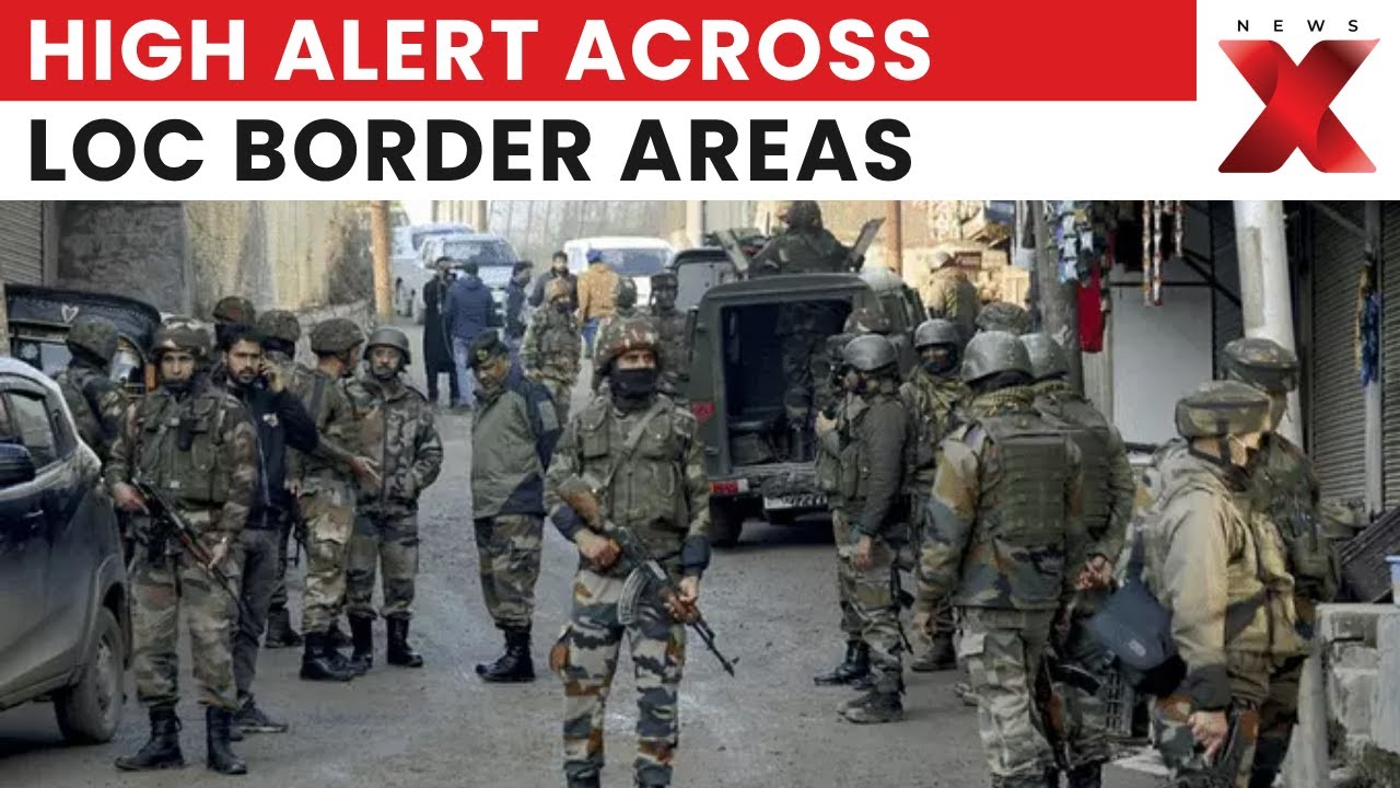 High Alert on LoC as Pakistan Troop Movements and Activities Surge Along Border | NewsX