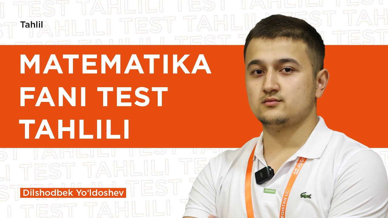 DTM-2022 standartidagi 30 ta yangi testlarning tahlili | Matematika