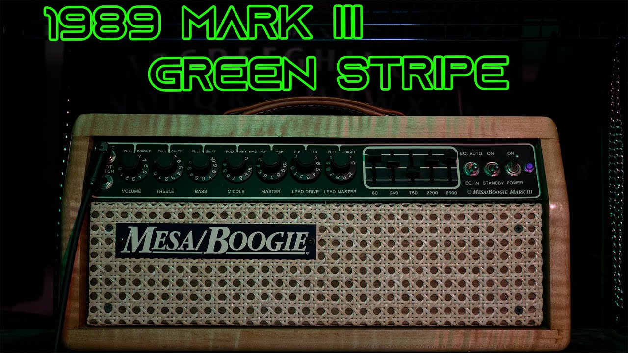 Mesa Boogie Mark III Green Stripe