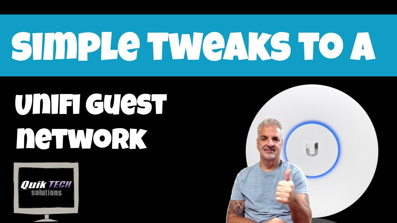 How To Make Simple Tweaks To A Unifi Guest Wifi